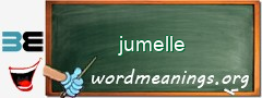 WordMeaning blackboard for jumelle